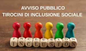 Tirocini d’ inclusione fondo povertà 2022